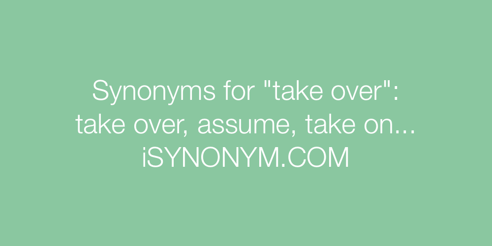 Synonyms take over
