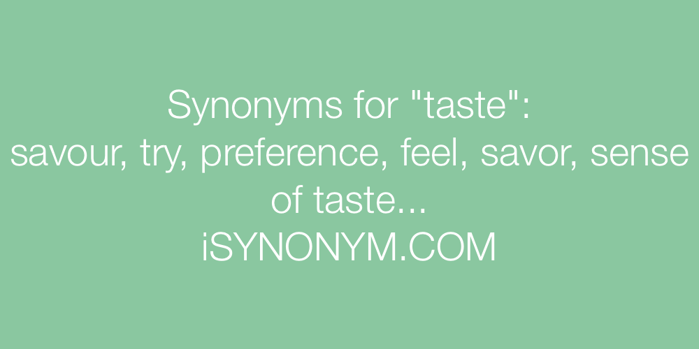 Synonyms taste