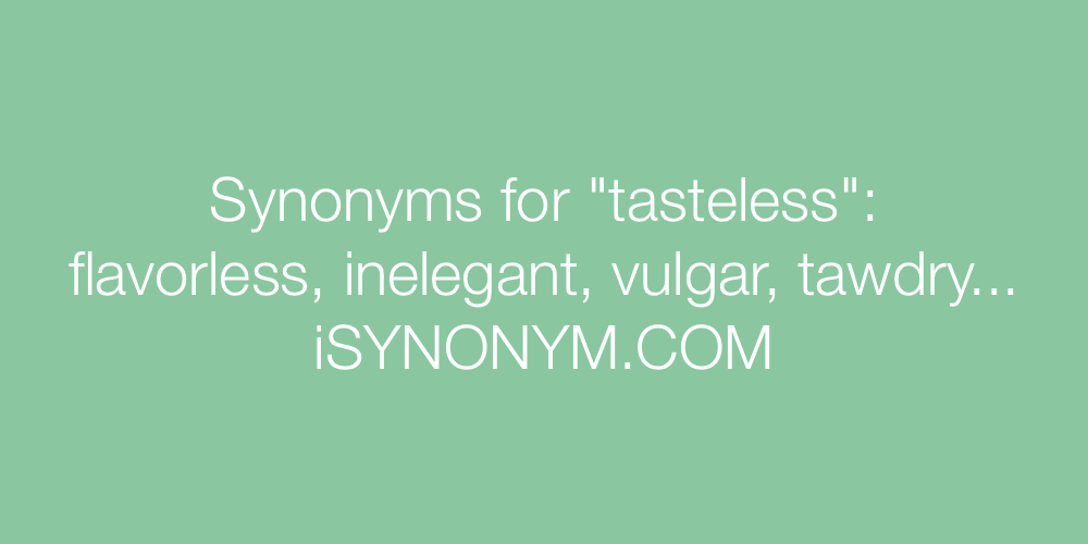 Synonyms tasteless