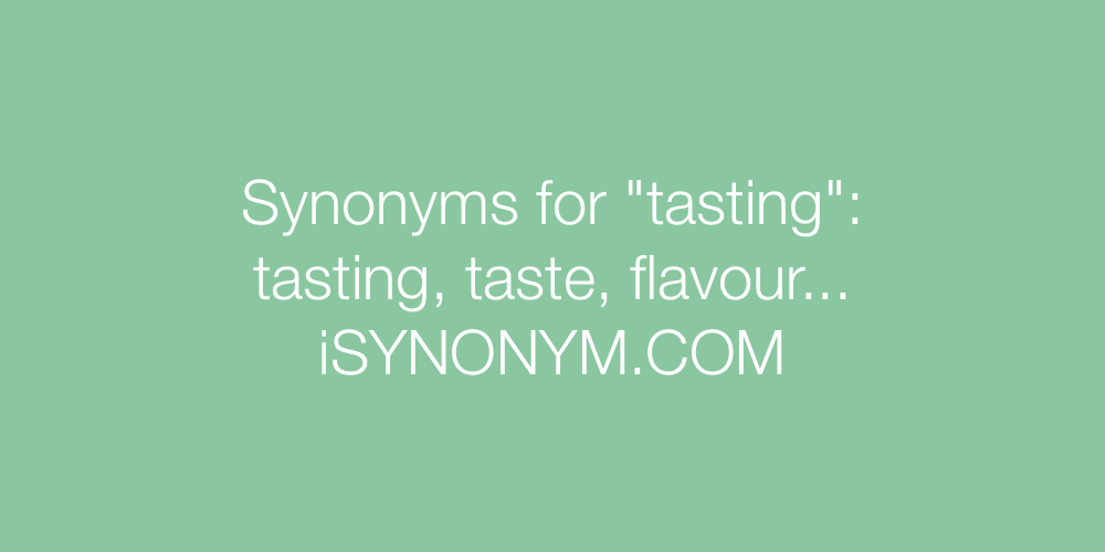 Synonyms tasting