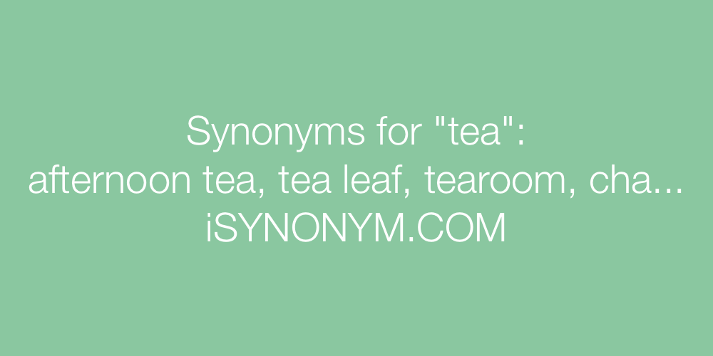 Synonyms tea