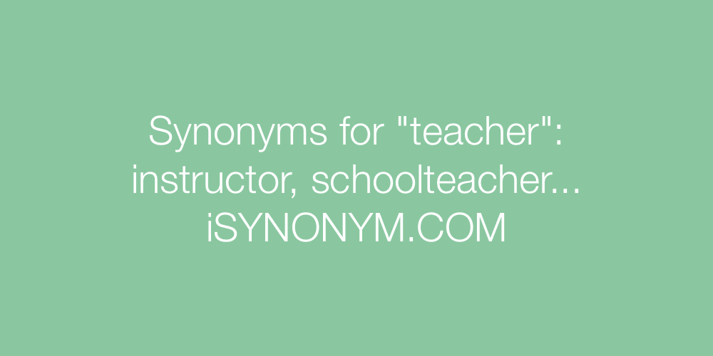 Synonyms teacher