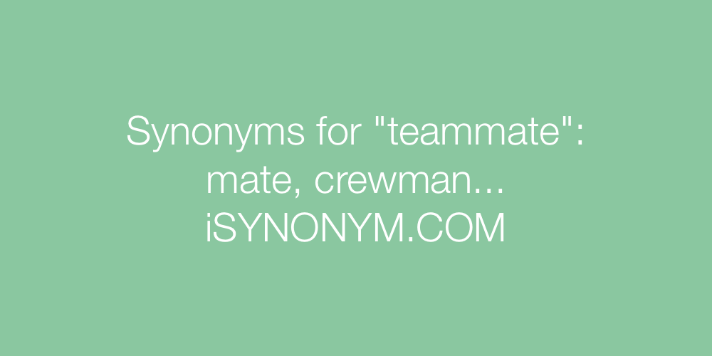 Synonyms teammate