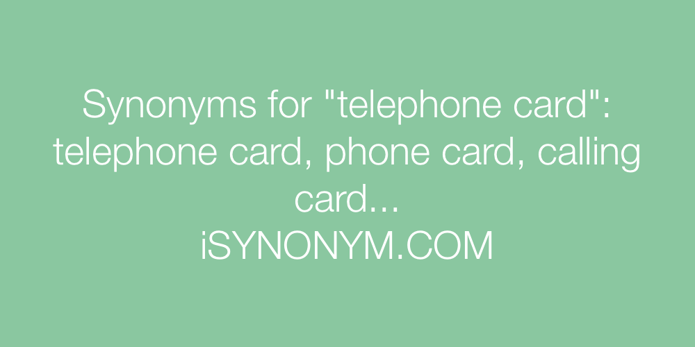 Synonyms telephone card