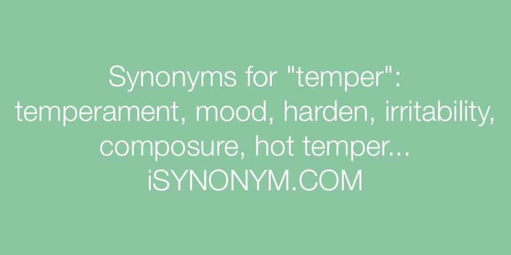 Synonyms temper