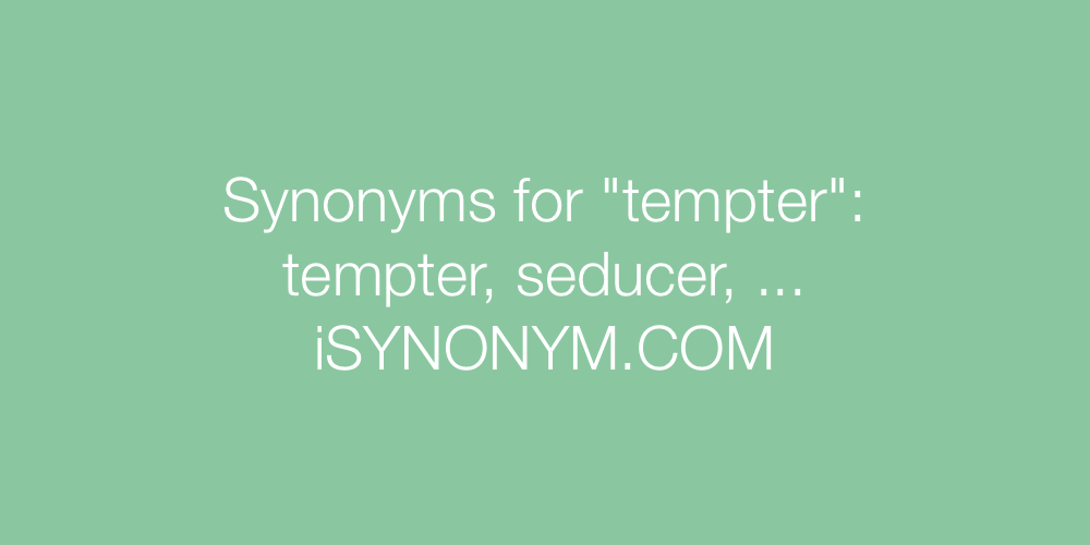 Synonyms tempter