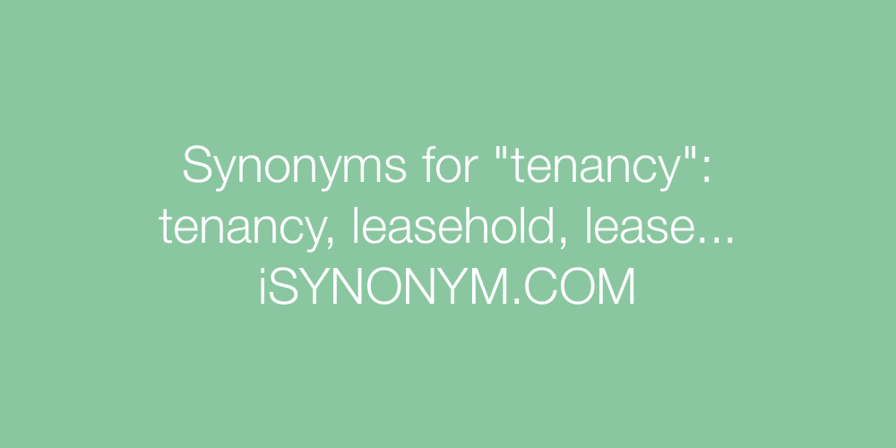 Synonyms tenancy