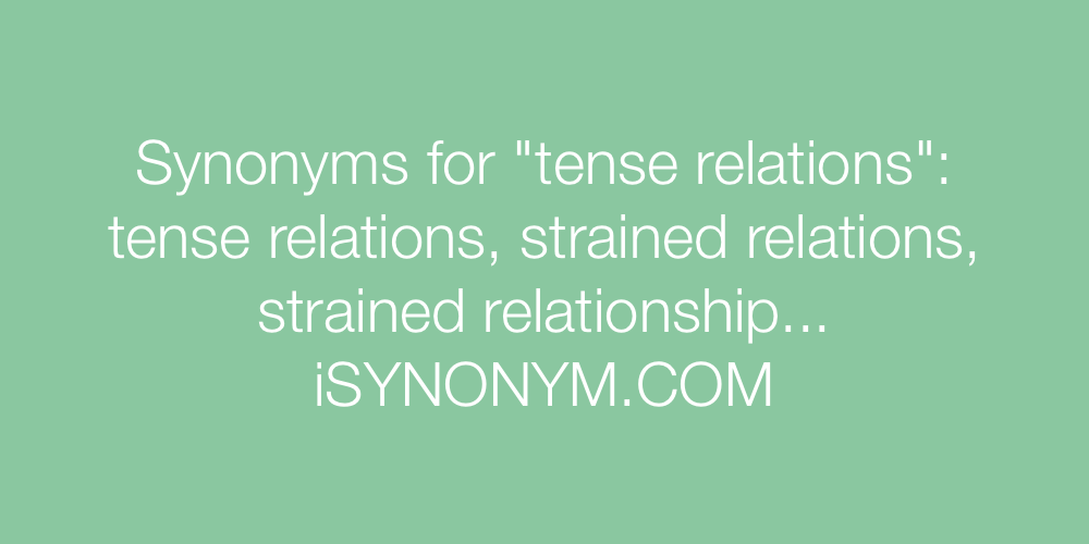 Synonyms tense relations