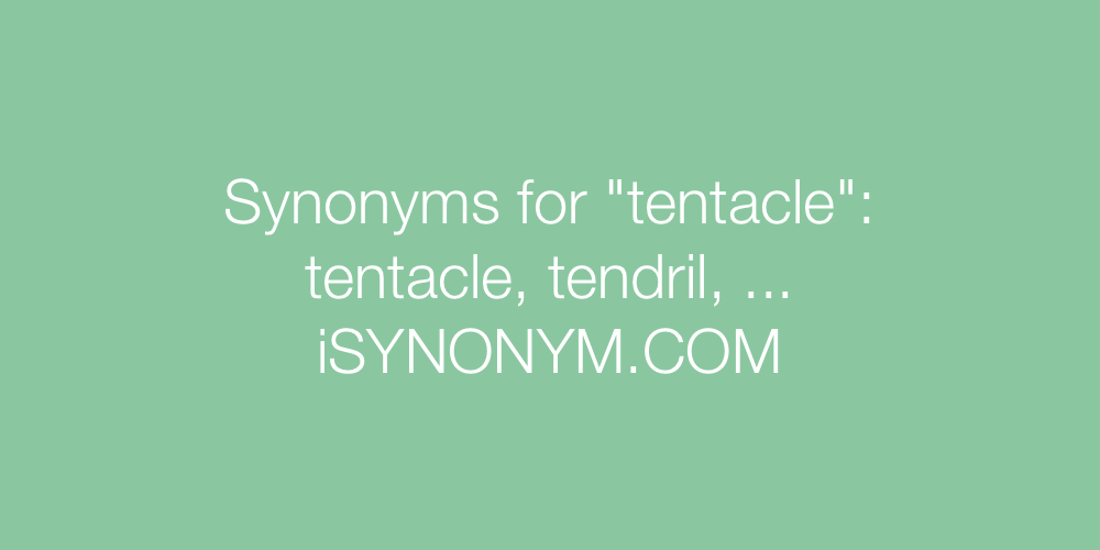 Synonyms tentacle