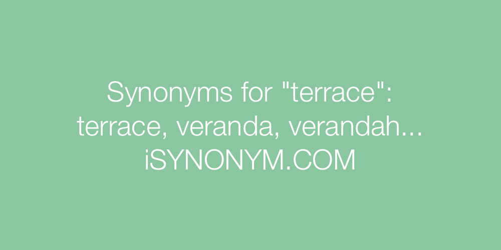 Synonyms terrace