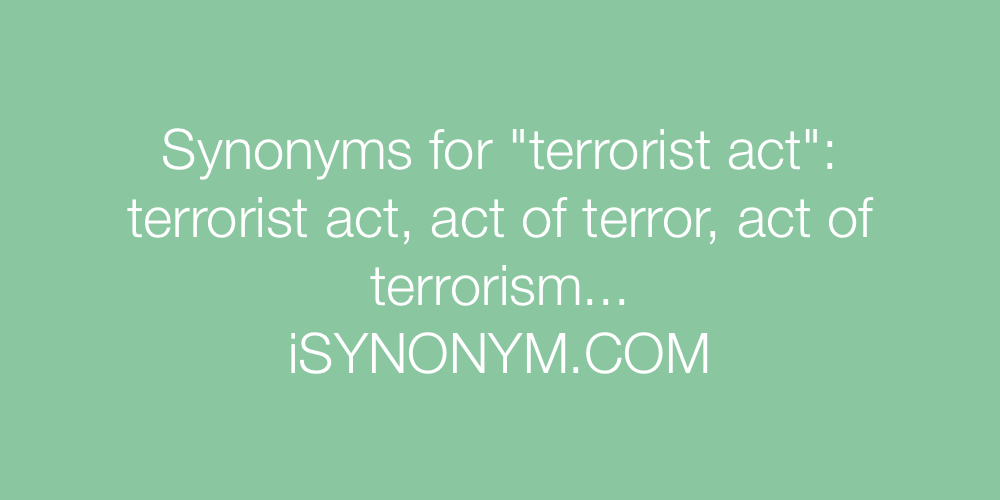 Synonyms terrorist act