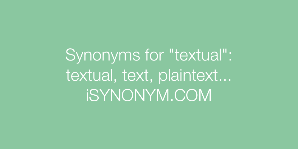Synonyms textual