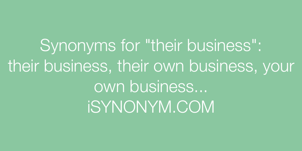 Synonyms their business