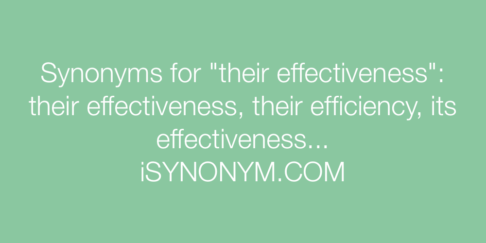 Synonyms their effectiveness