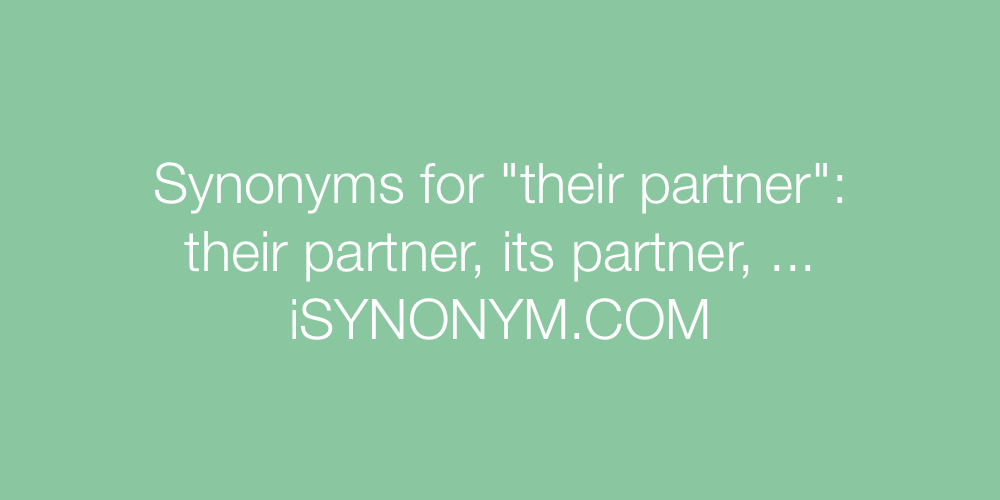 Synonyms their partner