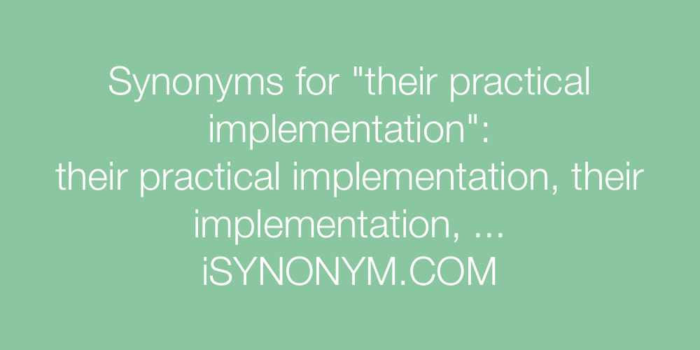 Synonyms their practical implementation