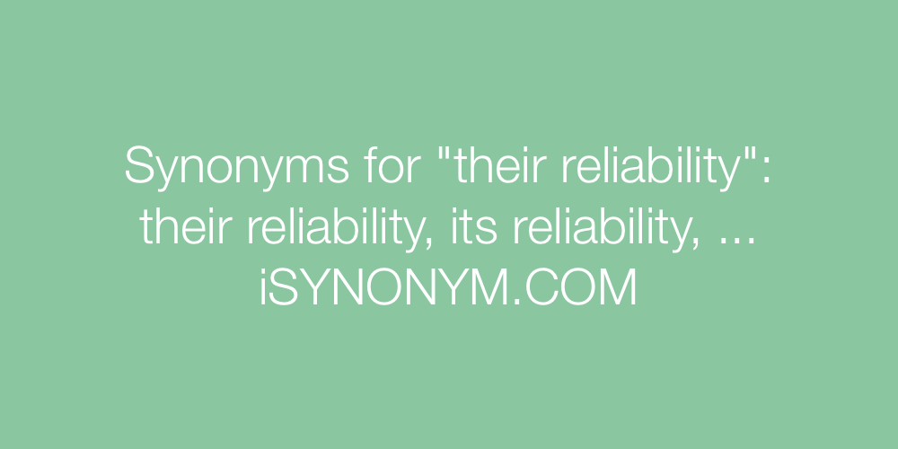 Synonyms their reliability