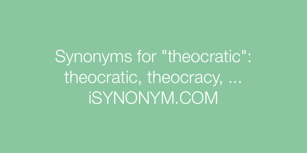 Synonyms theocratic
