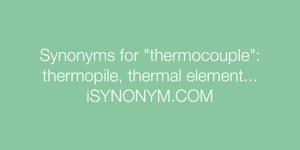 Synonyms thermocouple