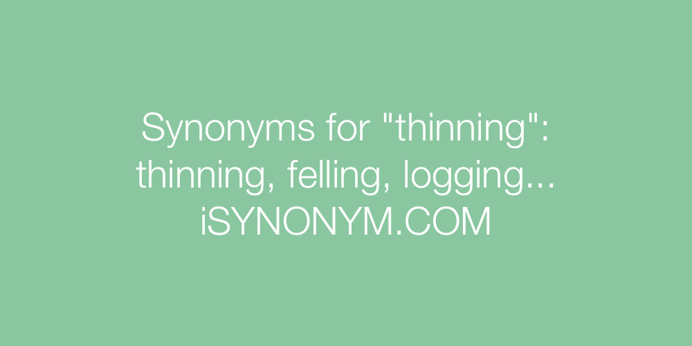 Synonyms thinning
