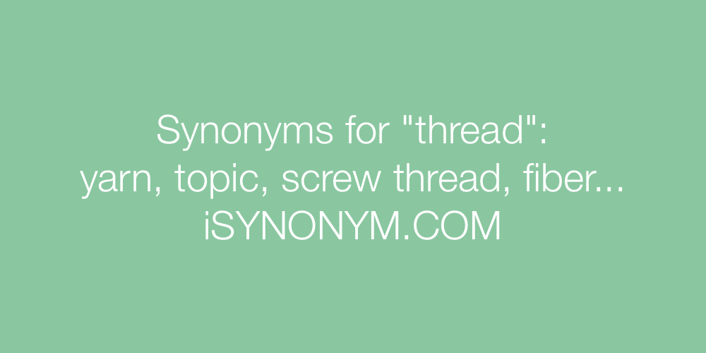 Synonyms thread