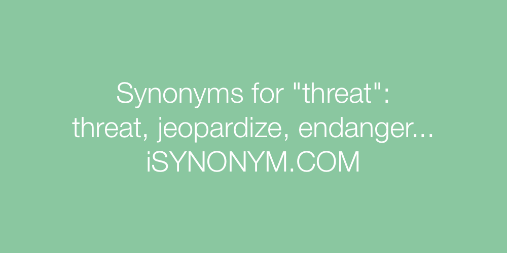 Synonyms threat