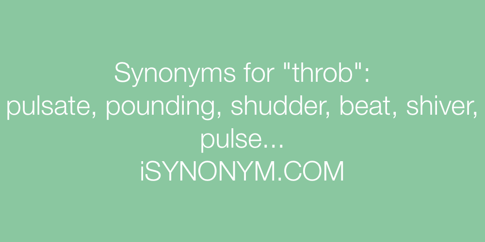 Synonyms throb
