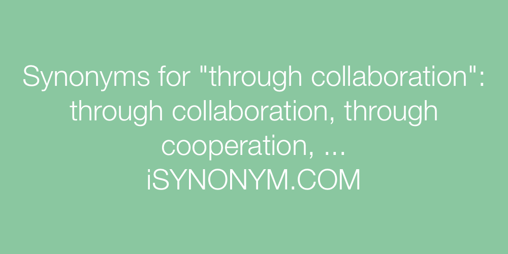 Synonyms through collaboration
