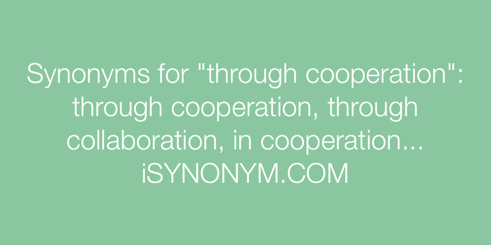 Synonyms through cooperation
