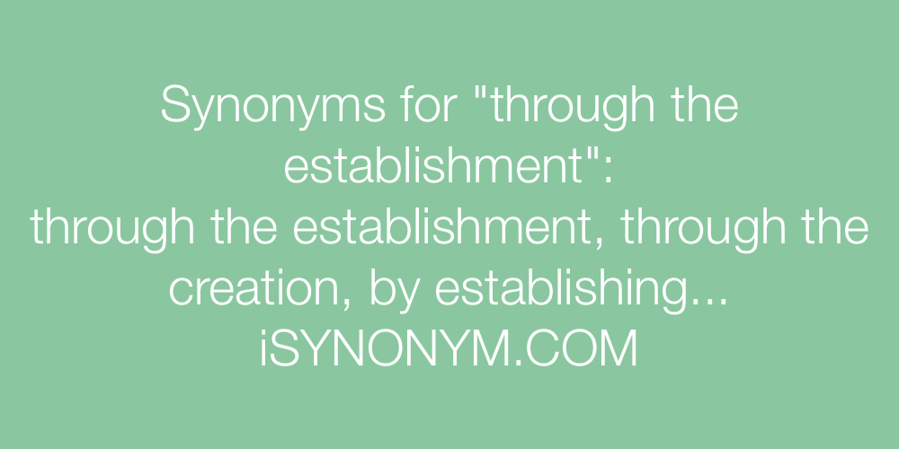 Synonyms through the establishment