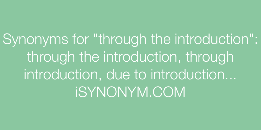 Synonyms through the introduction