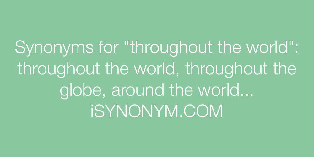 Synonyms throughout the world