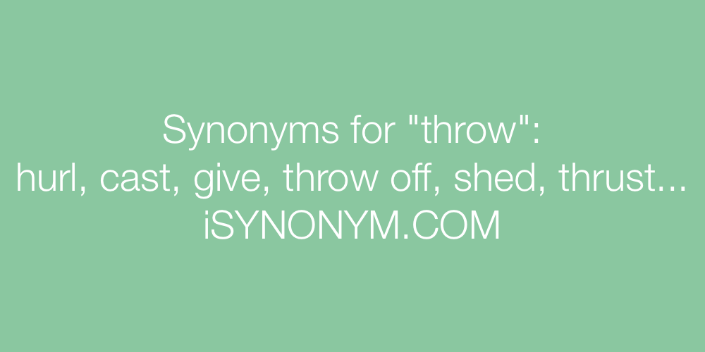Synonyms throw