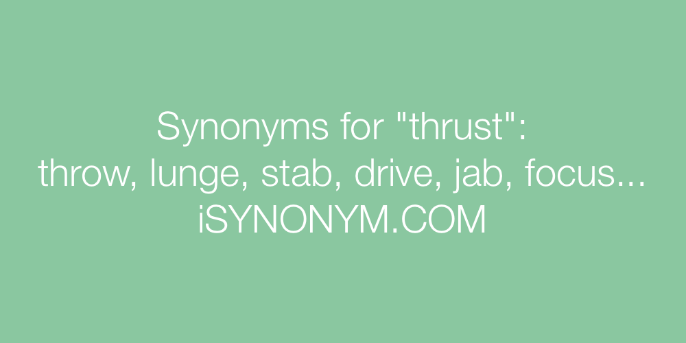 Synonyms thrust