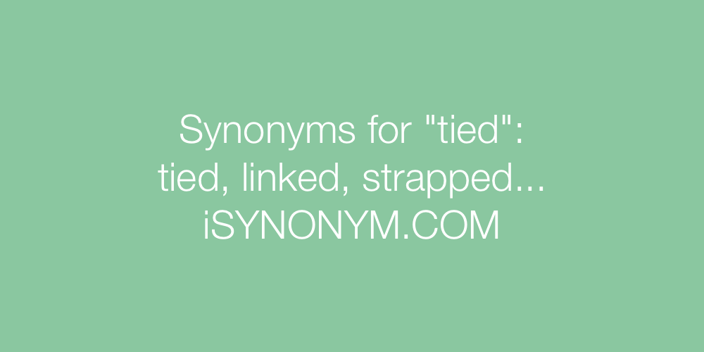 Synonyms tied