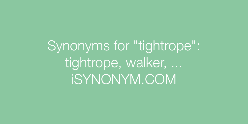 Synonyms tightrope