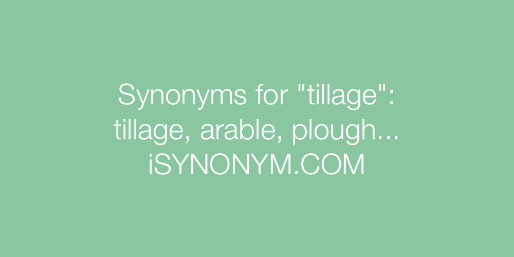 Synonyms tillage