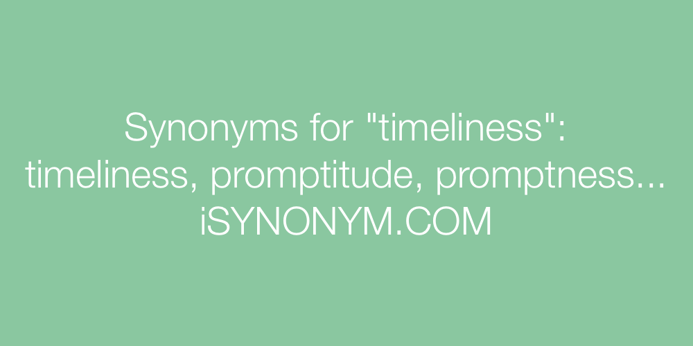 Synonyms timeliness