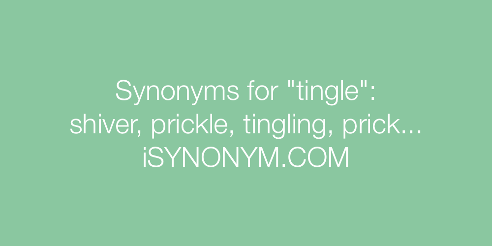 Synonyms tingle