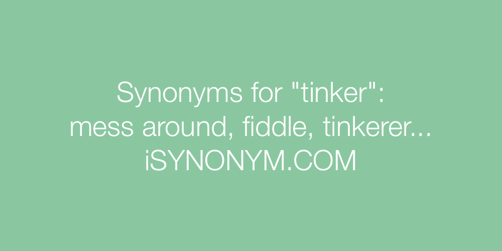 Synonyms tinker