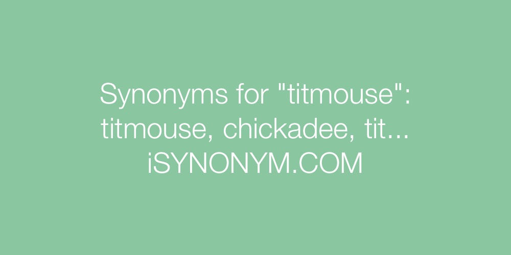 Synonyms titmouse