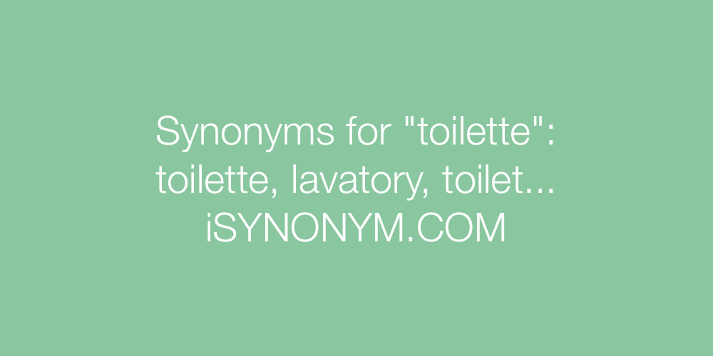Synonyms toilette