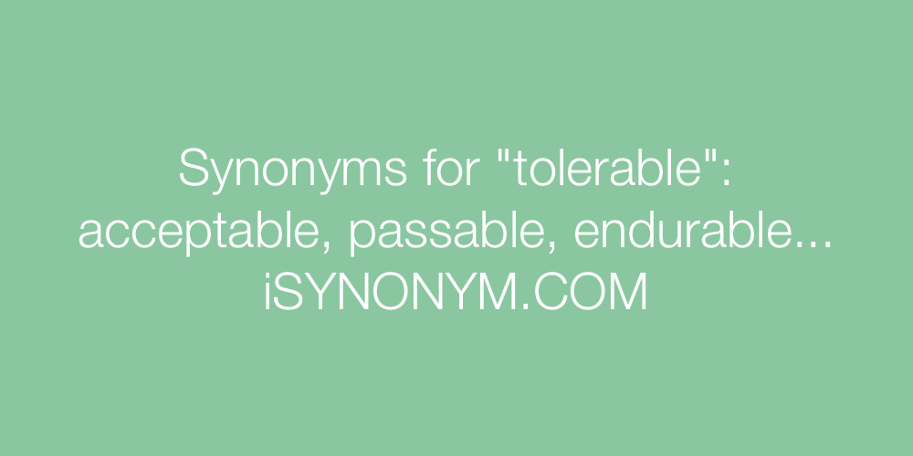 Synonyms tolerable