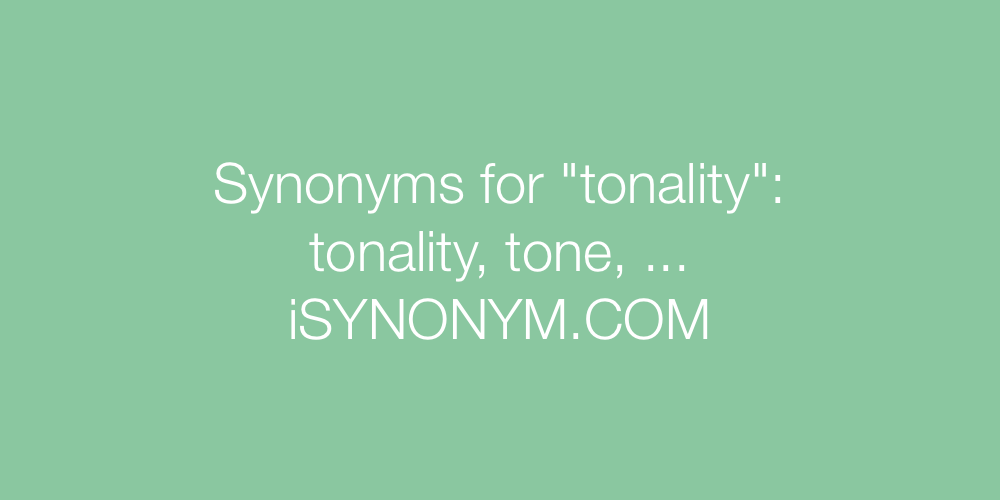 Synonyms tonality