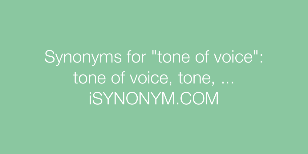 Synonyms tone of voice