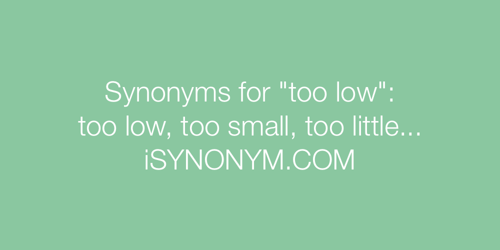 Synonyms too low