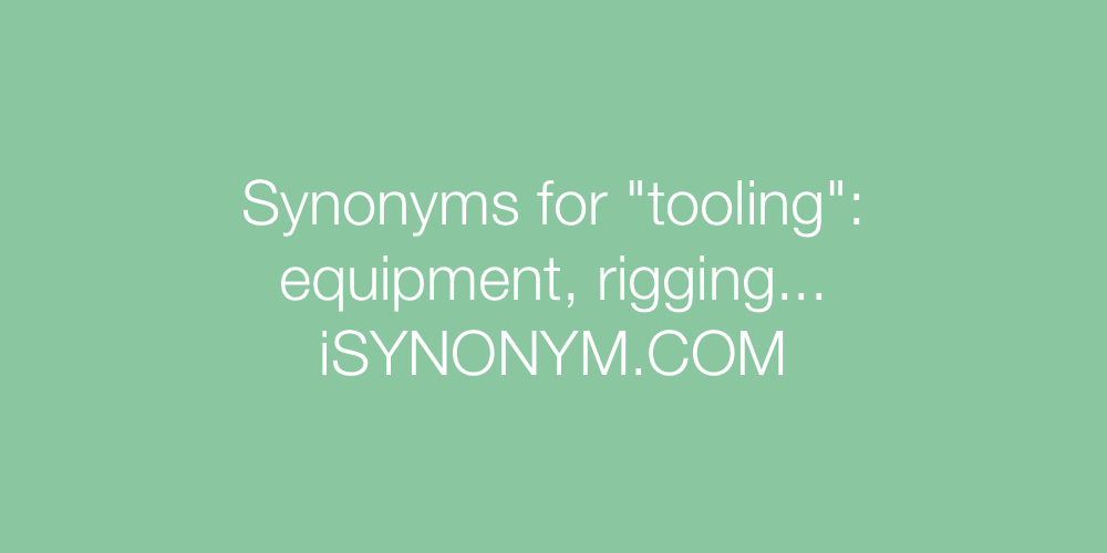 Synonyms tooling