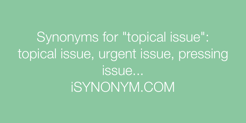 Synonyms topical issue