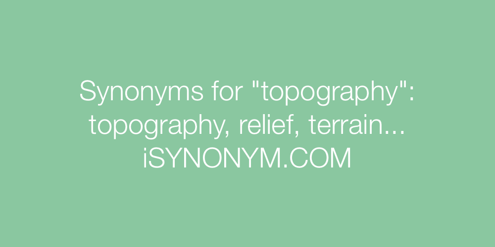 Synonyms topography