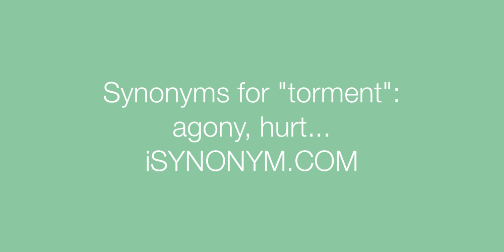 Synonyms torment